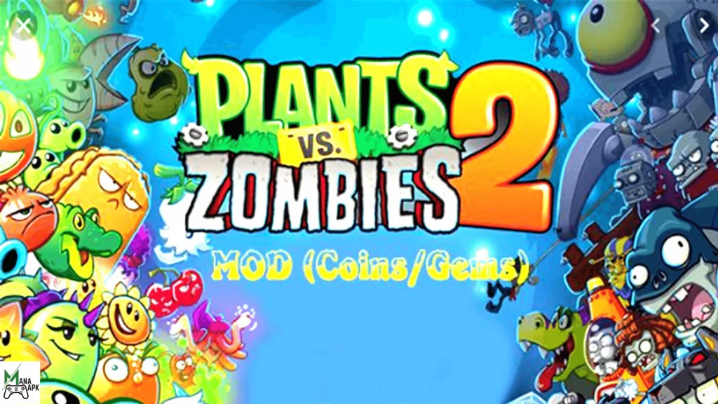 Plantas vs Zombies 2 Mod Apk