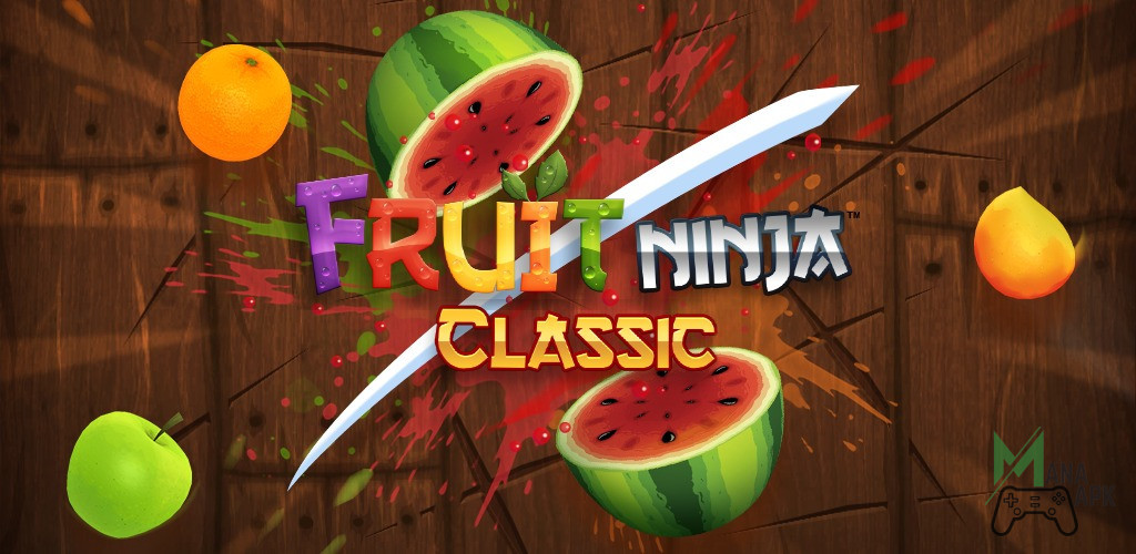 Download Fruit Ninja MOD APK