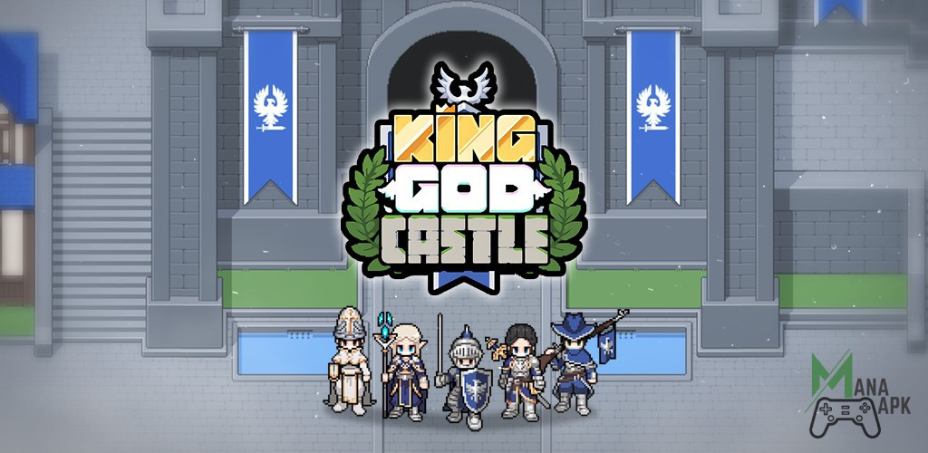 Download King God Castle MOD APK
