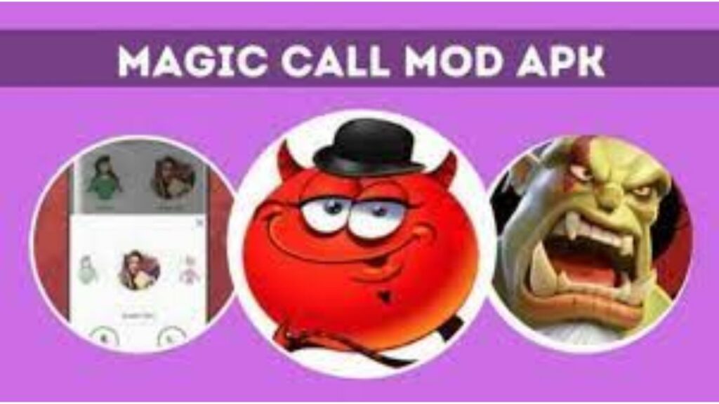 Magic Call Mod APK